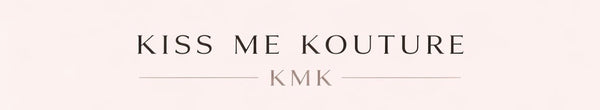 Kiss Me Kouture